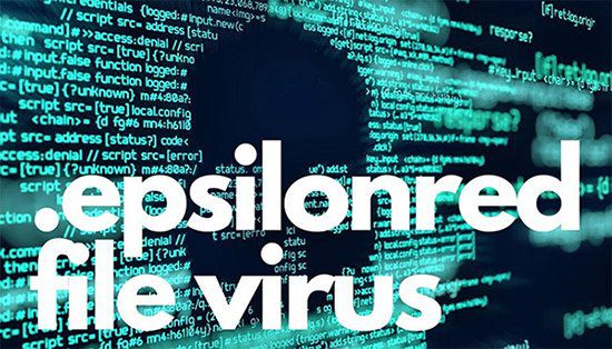 Ransomware Epsilon Red là gì?
